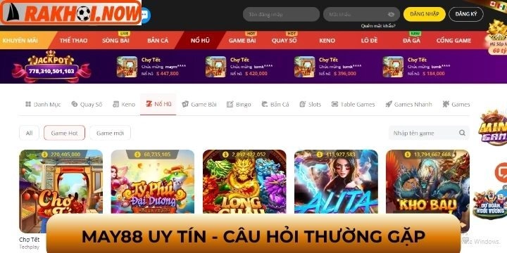 FAQs - Top câu hỏi thường thấy về nhà cái May88