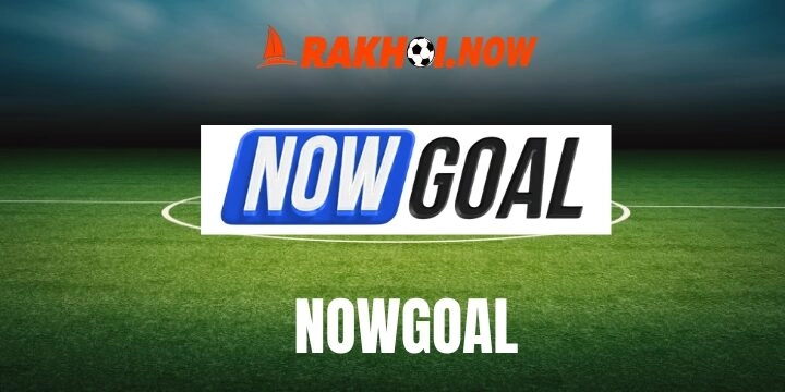 Nowgoal - Trang cung cấp tỷ lệ kèo hot nhất worldcup 2026