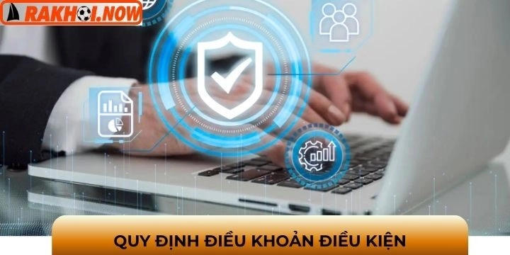  Mỗi điều khoản điều kiện đều bảo vệ người dùng